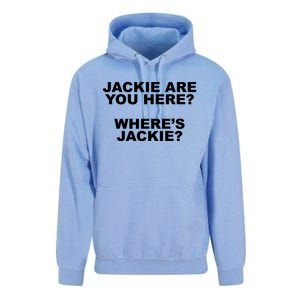 Jackie Are You Here? Where's Jackie Funny Meme Unisex Surf Hoodie