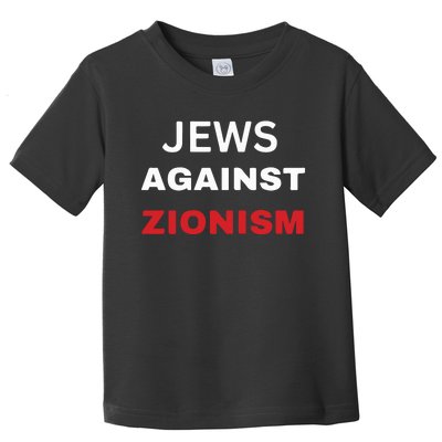 Jews Against Zionism Toddler T-Shirt