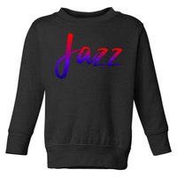 Jazz Toddler Sweatshirt