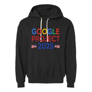 Joe Biden 2024 Presidentgoogle Project 2025 Garment-Dyed Fleece Hoodie