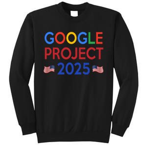 Joe Biden 2024 Presidentgoogle Project 2025 Sweatshirt