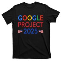 Joe Biden 2024 Presidentgoogle Project 2025 T-Shirt