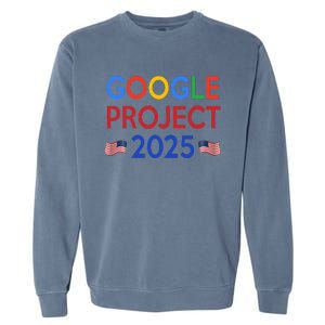 Joe Biden 2024 Presidentgoogle Project 2025 Garment-Dyed Sweatshirt