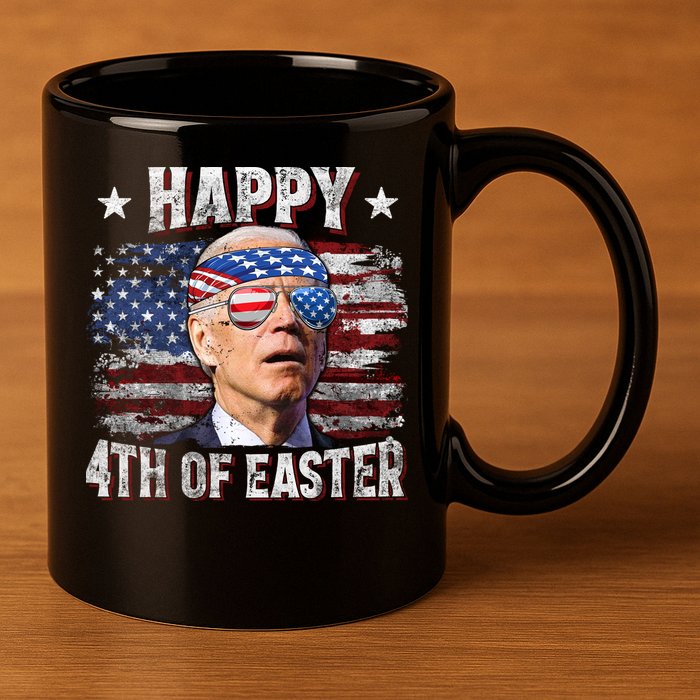 Joe Biden 4th Of July Happy 4th Of Easter American US Flag 11oz C Handle Ceramic Mug