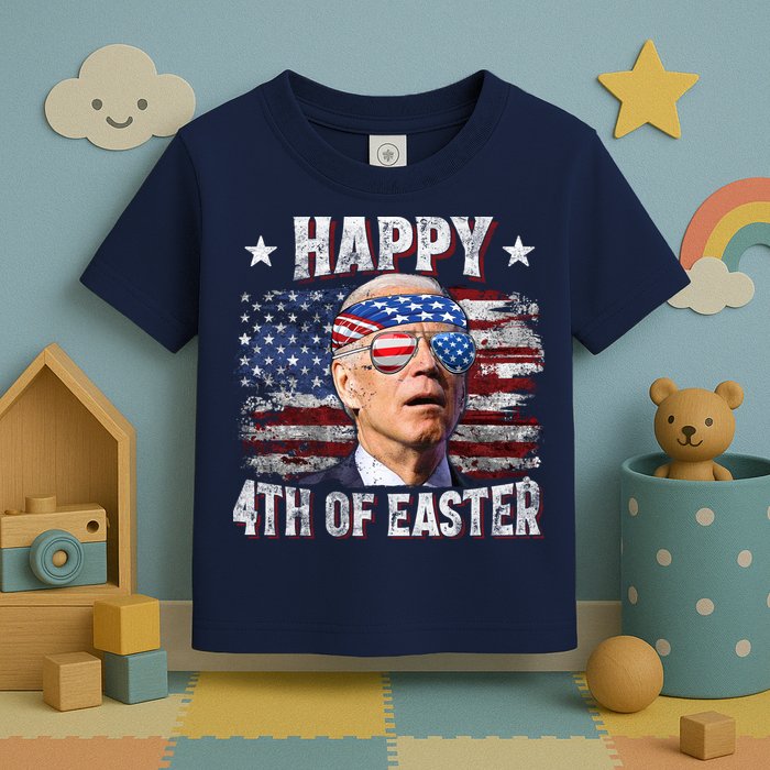Joe Biden 4th Of July Happy 4th Of Easter American US Flag Toddler T-Shirt