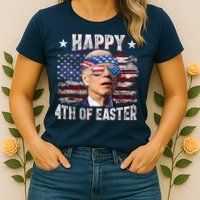 Joe Biden 4th Of July Happy 4th Of Easter American US Flag Womens T-Shirt