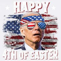 Joe Biden 4th Of July Happy 4th Of Easter American US Flag Garment-Dyed Sweatshirt