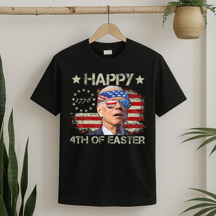 Joe Biden 4th Of July Happy 4th Of Easter Us Flag T-Shirt