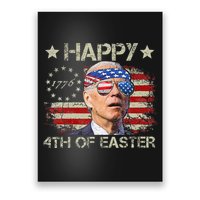 Joe Biden 4th Of July Happy 4th Of Easter Us Flag Poster