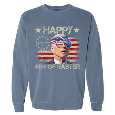 Joe Biden 4th Of July Happy 4th Of Easter Us Flag Garment-Dyed Sweatshirt