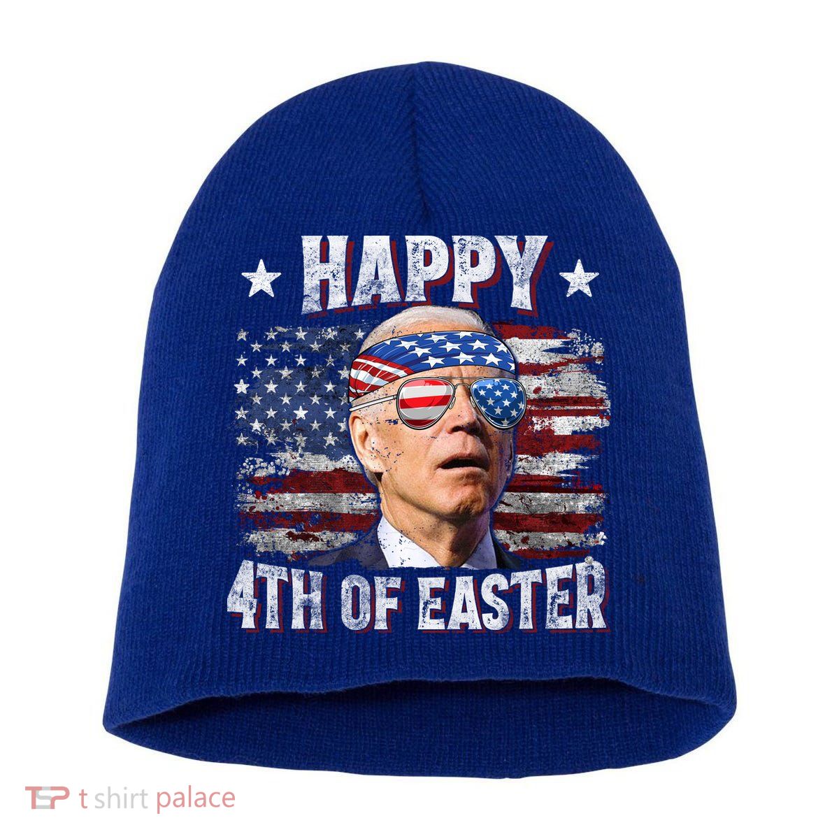 Joe Biden 4th Of July Shirts Happy 4th Of Easter American US Flag Short Acrylic Beanie