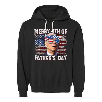 Joe Biden 4th Of July Shirts Merry 4th Of Fathers Day American US Flag Garment-Dyed Fleece Hoodie