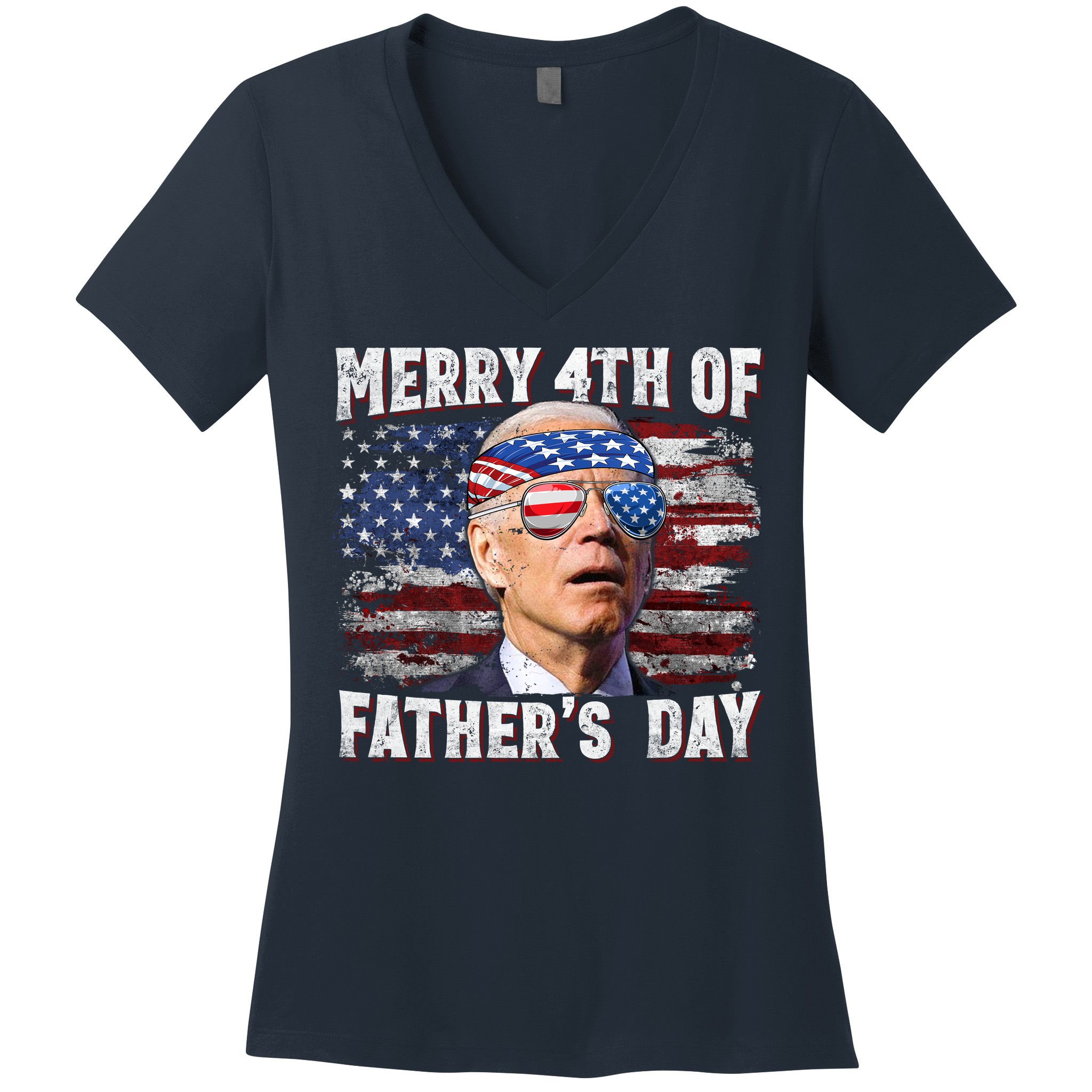 Joe Biden 4th Of July Shirts Merry 4th Of Fathers Day American US Flag Women's V-Neck T-Shirt
