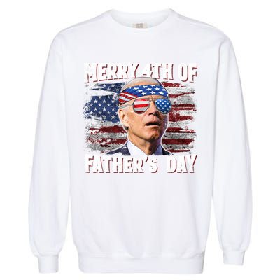 Joe Biden 4th Of July Shirts Merry 4th Of Fathers Day American US Flag Garment-Dyed Sweatshirt