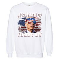 Joe Biden 4th Of July Shirts Merry 4th Of Fathers Day American US Flag Garment-Dyed Sweatshirt