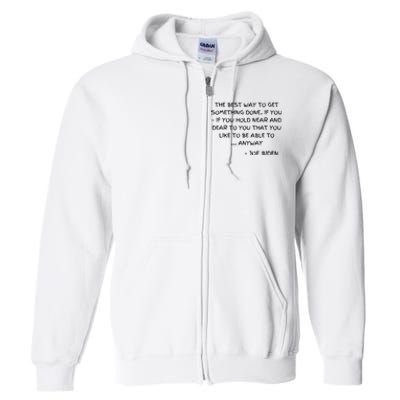 Joe Biden Anyway Design Funny Political Quote Saying Humor Full Zip Hoodie