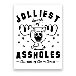 Jolliest Bunch Assholes Nuthouse Poster