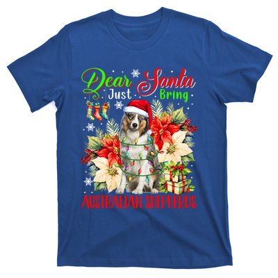 Just Bring Australian Shepherds Christmas Flowers Santa Dog Gift T-Shirt