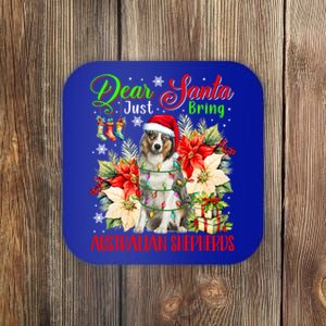 Just Bring Australian Shepherds Christmas Flowers Santa Dog Gift Coaster