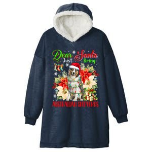 Just Bring Australian Shepherds Christmas Flowers Santa Dog Gift Hooded Wearable Blanket