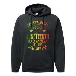 Juneteenth Black American Freedom June 19th Emancipation Day Performance Fleece Hoodie