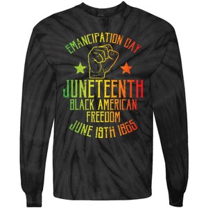 Juneteenth Black American Freedom June 19th Emancipation Day Tie-Dye Long Sleeve Shirt