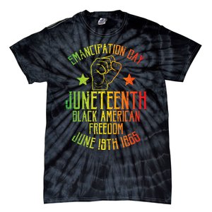 Juneteenth Black American Freedom June 19th Emancipation Day Tie-Dye T-Shirt