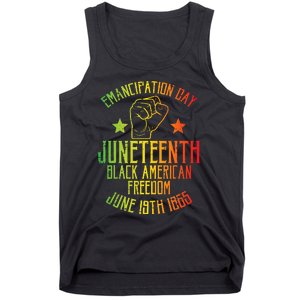 Juneteenth Black American Freedom June 19th Emancipation Day Tank Top