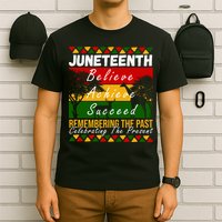 Juneteenth Believe Achieve Succeed Africa T-Shirt
