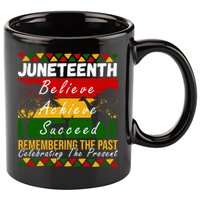 Juneteenth Believe Achieve Succeed Africa 11oz C Handle Ceramic Mug