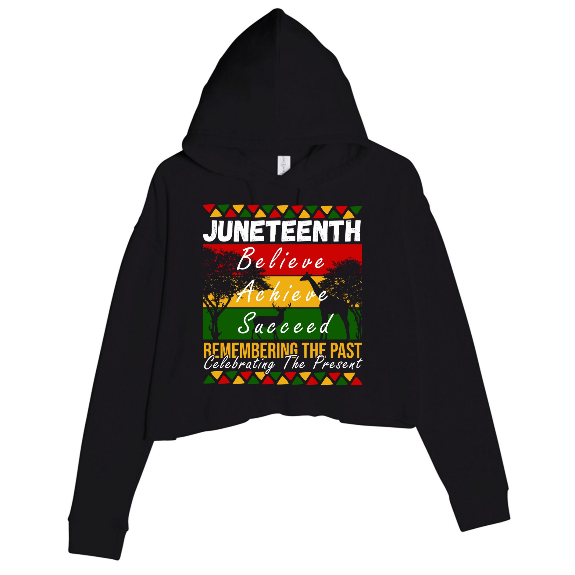 Juneteenth Believe Achieve Succeed Africa Crop Fleece Hoodie