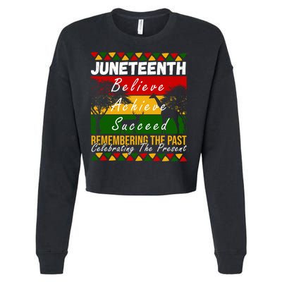 Juneteenth Believe Achieve Succeed Africa Cropped Pullover Crew