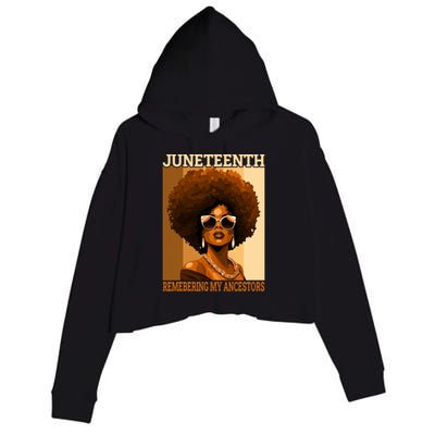 Juneteenth Black African Women Hair Remembering My Ancestors Crop Fleece Hoodie