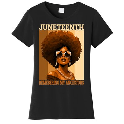 Juneteenth Black African Women Hair Remembering My Ancestors Women's T-Shirt