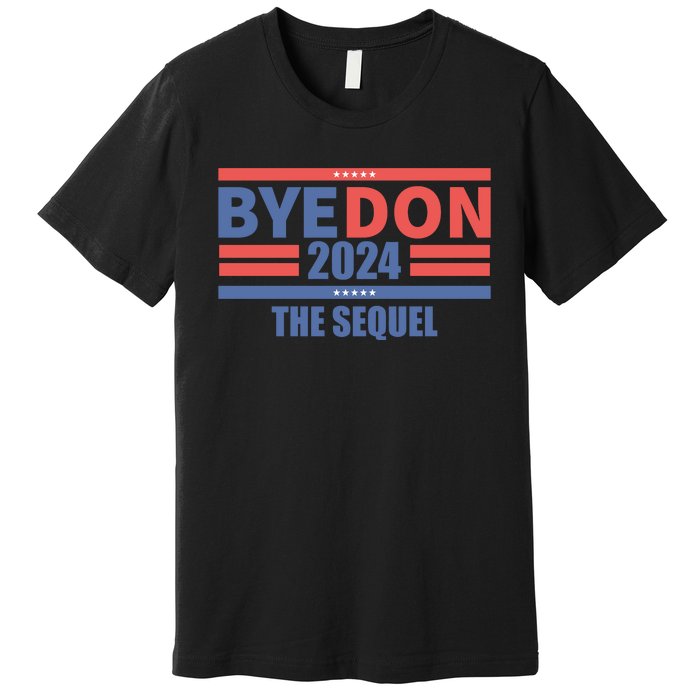 Joe Biden Anti Trump Joe Biden Byedon Election 2024 Premium T-Shirt