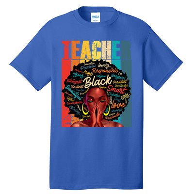 Juneteenth Black African American Teacher Pride Great Gift Tall T-Shirt