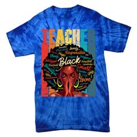 Juneteenth Black African American Teacher Pride Great Gift Tie-Dye T-Shirt