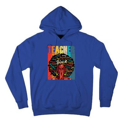 Juneteenth Black African American Teacher Pride Great Gift Tall Hoodie