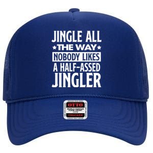 Jingle Bell All Way Half Assed Jingler Christmas Xmas Vibe Gift High Crown Mesh Back Trucker Hat