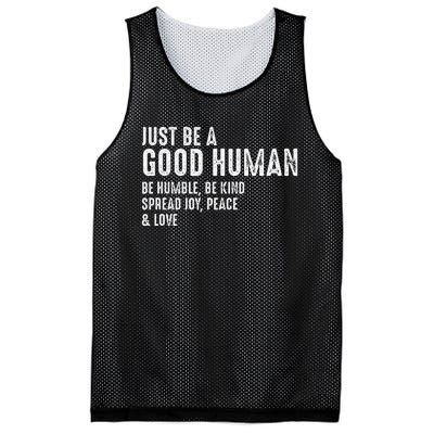 Just Be A Good Human Be Humble Be Kind Spread Joy Mesh Reversible Basketball Jersey Tank