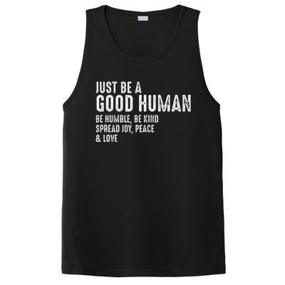 Just Be A Good Human Be Humble Be Kind Spread Joy PosiCharge Competitor Tank