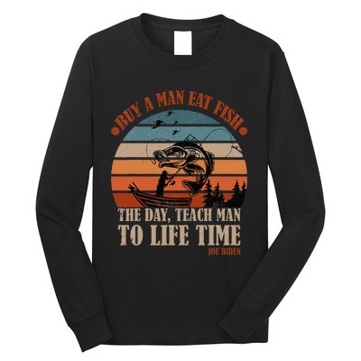 Joe Biden Buy A Man Eat Fish Fishing Retro Vintage Long Sleeve Shirt