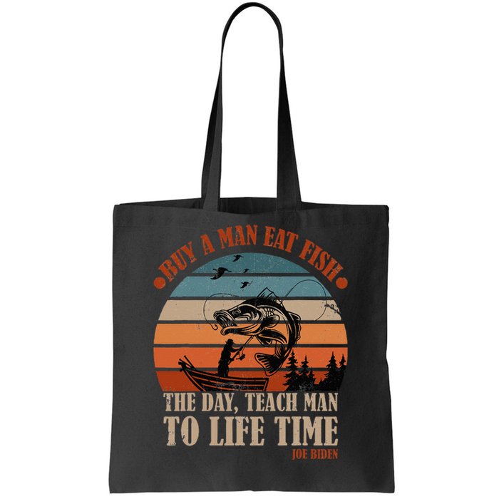 Joe Biden Buy A Man Eat Fish Fishing Retro Vintage Tote Bag