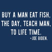 Joe Biden, Buy A Man Eat Fish The Day Teach Man To Life Time 16 in Basic Backpack