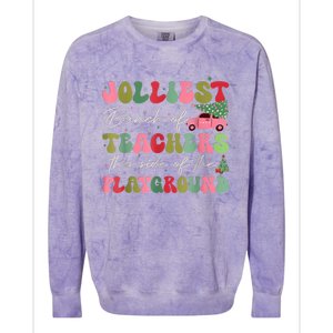 Jolliest Bjolliest Bunch Of Teunch Of Teachers This Side Of The Playground Xmas Colorblast Crewneck Sweatshirt