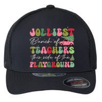 Jolliest Bjolliest Bunch Of Teunch Of Teachers This Side Of The Playground Xmas Flexfit Unipanel Trucker Cap