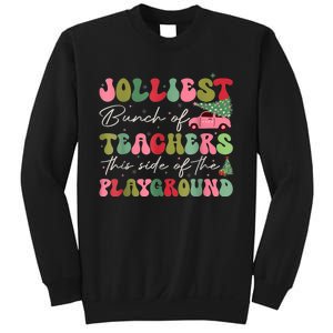 Jolliest Bjolliest Bunch Of Teunch Of Teachers This Side Of The Playground Xmas Sweatshirt