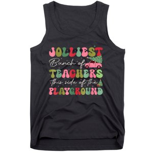 Jolliest Bjolliest Bunch Of Teunch Of Teachers This Side Of The Playground Xmas Tank Top