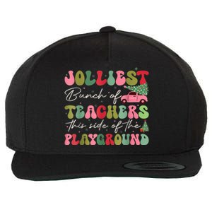 Jolliest Bjolliest Bunch Of Teunch Of Teachers This Side Of The Playground Xmas Wool Snapback Cap