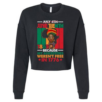 Junenth Black Because My Ancestor WerenT Free 1776 Gift Cropped Pullover Crew